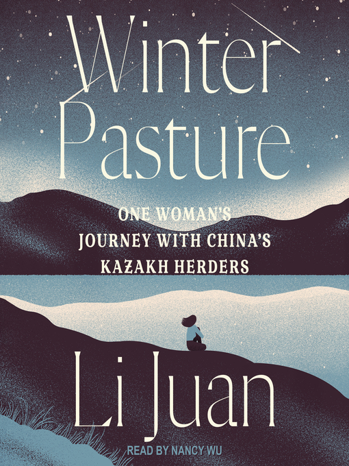 Title details for Winter Pasture by Li Juan - Available